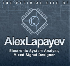The Official Site of Alex Lapayev - System Analyst, Mixed Signal Designer